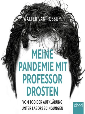cover image of Meine Pandemie mit Professor Drosten